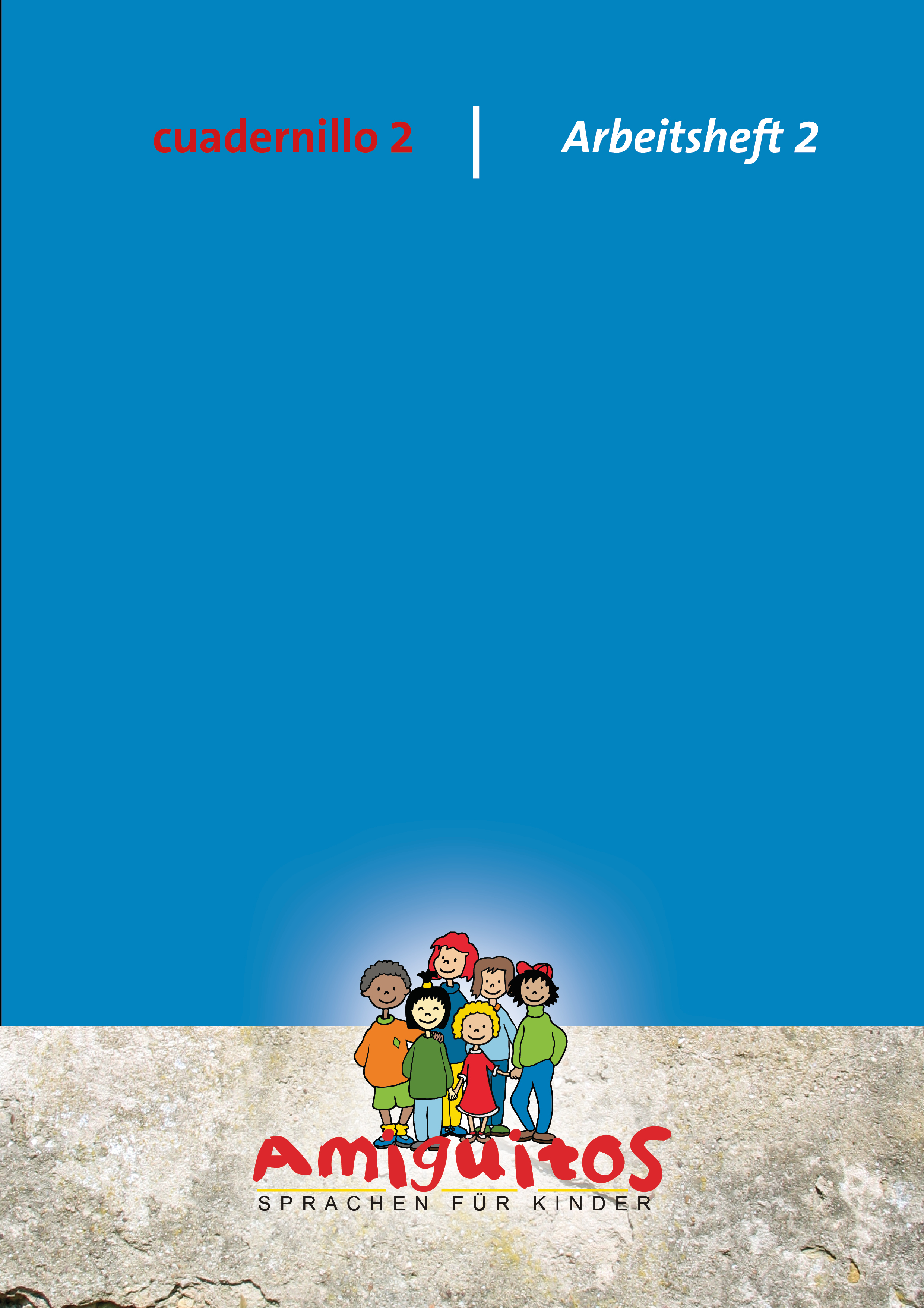 cuadernillo 2 - Arbeitsheft 2