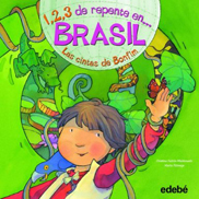 1,2,3 de repente … en Brasil - las cintas de Bonfim