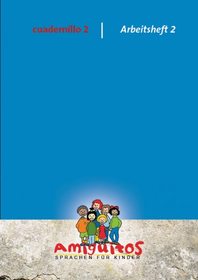 (Bild für) cuadernillo 2 - Arbeitsheft 2 - zum Schließen ins Bild klicken