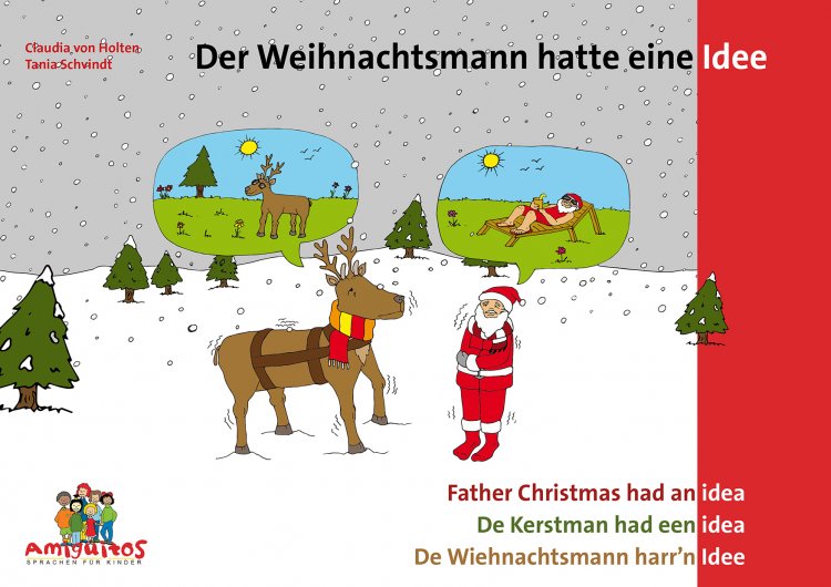 (Bild für) Der Weihnachtsmann hatte eine Idee - Father Christmas had an idea - De Kerstman had een idee - zum Schließen ins Bild klicken