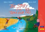 The Story of the three little Pigs - El cuento de los tres cerditos - Die Geschichte von den drei kleinen Schweinchen